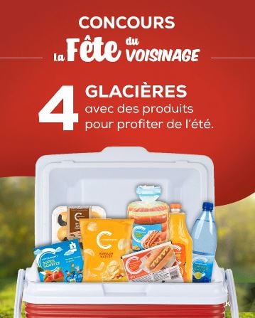 Concours Voisin - Gagnez l'une des 4 glacières remplies de produits, d’une valeur de 350 $ chacune!