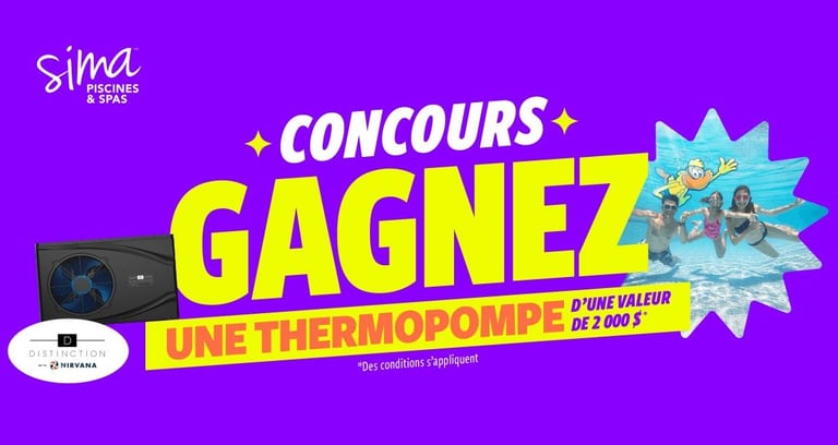 Concours Sima Piscines & Spas - Gagnez une thermopompe d'une valeur de 2000$ !