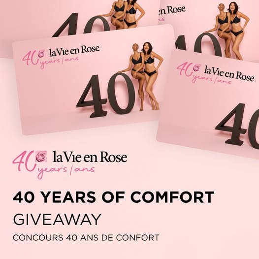 Concours La Vie en Rose - Gagnez l'une des 40 cartes-cadeaux de 100 $!