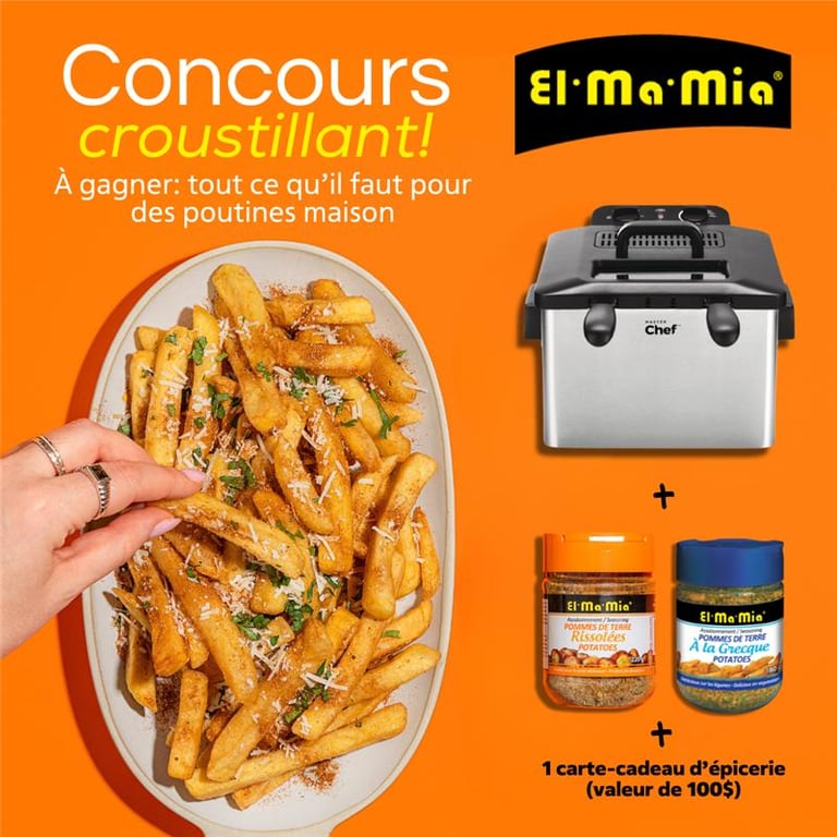 Concours Gagnez une friteuse, une carte cadeau d'épicerie et un assortiment d'assaisonnements El-Ma-Mia!