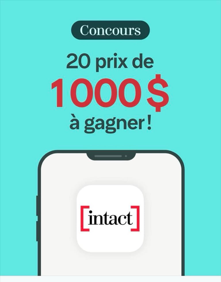 Concours Intact Assurance 20 000$ en Argent à Gagner