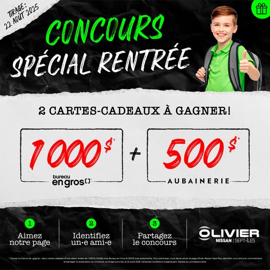 Concours La rentrée chez Olivier Nissan Sept-Îles !