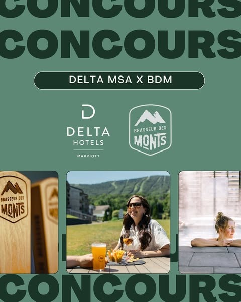 Concours Gagnez un forfait Brasseur Des Monts & Delta Marriott Mont-Sainte-Anne !