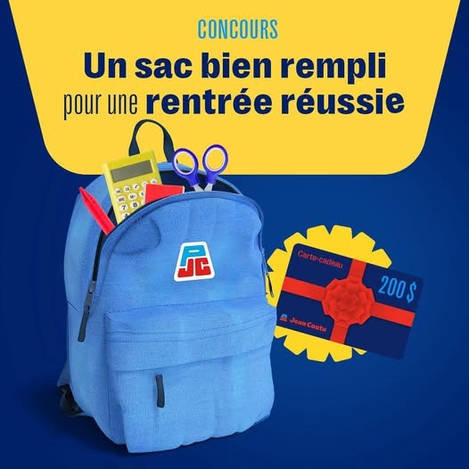 Concours Jean-Coutu - Un sac bien rempli pour une rentrée réussie !