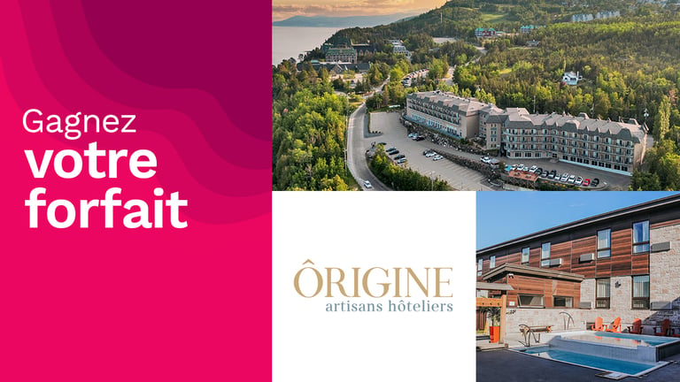 Concours Rythme FM 105,7 - Gagnez votre forfait d'Ôrigine artisans hôteliers!