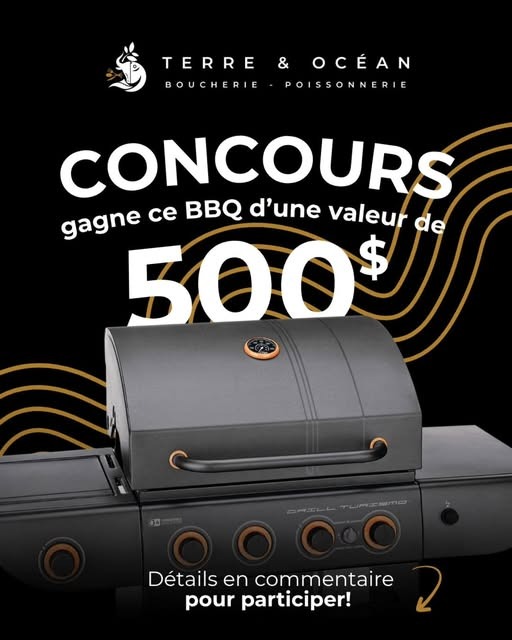 Concours Gagnez un BBQ d'une valeur de 500$!