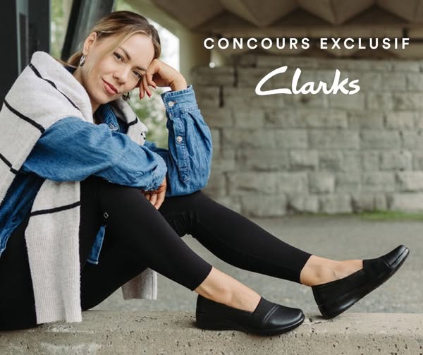 Concours Gagnez deux paires Clarks Shoes de la collection Automne-Hiver 2025 — une pour vous et une pour votre amie!