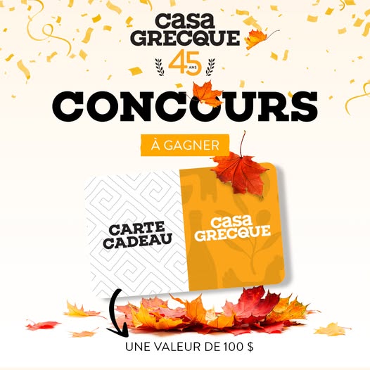 Concours Gagnez une carte-cadeau virtuelle Casa Grecque d’une valeur de 100 $!