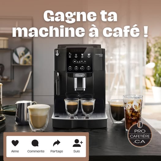 Concours Gagne ta machine à café De’Longhi Magnifica Start d'une valeur de 699,99 $