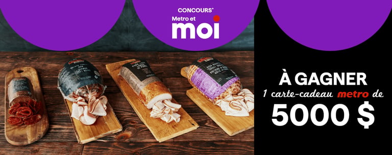 Concours Metro - Gagnez une carte-cadeau Metro de 5 000 $ !