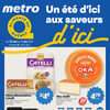 Image de la Promotion Circulaire Metro - Un Été d'ici aux Saveurs d'ici