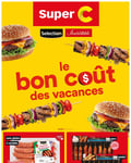 Circulaire Super C - Le bon coût des vacances