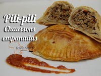 Photo de la Recette: Empanadas, Chaussons, Pili Pili à la Viande Hachée