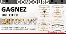 Gagnez un Lot de 20 Bracelets