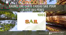 Concours La Fête des Pères Gagnez une Carte Cadeau SAIL de 100$