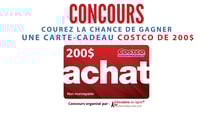 Gagnez une Carte-cadeau COSTCO de 200$