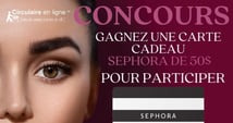Gagnez une Carte-Cadeau Sephora de 50$