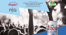 Concours Gagnez une soirée VIP au FEQ!