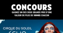 Concours Gagnez1 des 2 grands prix d’une valeur de + de 1000 $ chacun!
