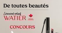 Concours Gagnez avec Uniprix et Watier : 1 des 5 ensembles-cadeaux beauté d’une valeur de 250 $