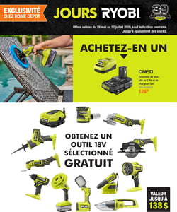 Circulaire Home Depot - Jours Ryobi