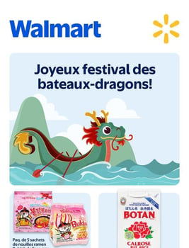 Circulaire Walmart - Joyeux festival des bateaux-dragons!