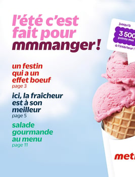 Circulaire Metro - L'été c'est fait pour mmmanger