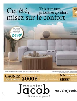 Circulaire ​Meubles Jacob - Cet Été misez sur le Confort