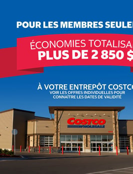 Rabais Costco : plus de 2 850 $ d’économies