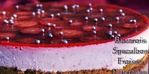 Photo de la Recette: BAVAROIS FRAISES SPECULOOS