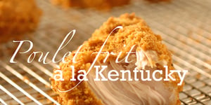 Photo de la Recette: Poulet Frit à la Kentucky