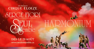 Concours Rythme Fm 105,7 Gagnez une paire de billets pour Serge Fiori Seul Ensemble, la nouvelle création du Cirque Éloize!