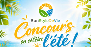 Concours Gagnez l'un des quatre prix de la boutique BonStyleDeVie! Concours Gagnez l'un des quatre prix de la boutique BonStyleDeVie!