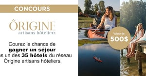 Concours Gagnez un séjour dans l'un des 35 hôtels du réseau Ôrigine artisans hôteliers! Concours Gagnez un séjour dans l'un des 35 hôtels du réseau Ôrigine artisans hôteliers!