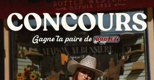 Concours Gagnez une paire de bottes Boulet de votre choix! Concours Gagnez une paire de bottes Boulet de votre choix!