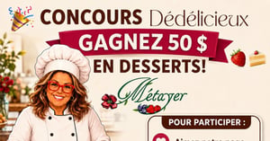 Concours Gagnez 50$ en desserts! Concours Gagnez 50$ en desserts!