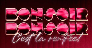 Concours Gagnez une soirée inoubliable le 31 août 2026 pour le tournage d’un épisode  de Bonsoir bonsoir!