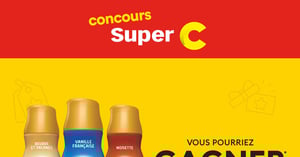 Concours Gagnez 1 des 3 cartes-cadeaux Super C d'une valeur de 500$ chacune !