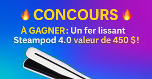 Concours Gagner un fer lissant Steampod 4.0 d’une valeur de 450 $ !