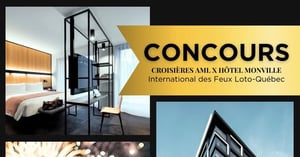 Concours CROISIÈRES AML & HÔTEL MONVILLE !