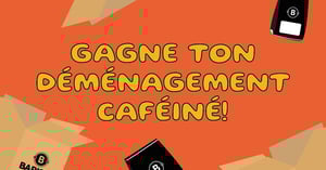 Concours Barista - Gagnez des boîtes de déménagement Barista et 3 mois de café GRATUIT!