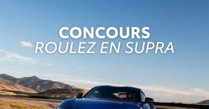 Concours Lévis Toyota - Roulez en Supra!
