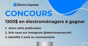 Concours Électroxpress - Gagnez un ensemble complet d’électroménagers reconditionnés!
