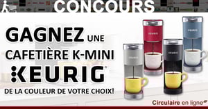 Gagnez une Cafetière Keurig K-Mini