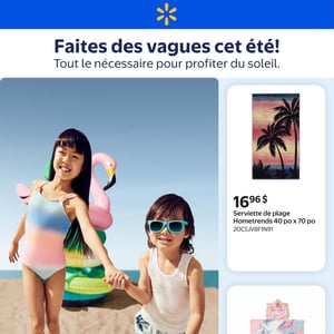 Image de la Promotion Circulaire Walmart - Faites des vagues cet été à Baie-Comeau