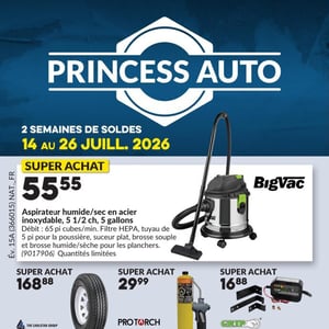 Image de la Promotion Circulaire Princess Auto à Saint-Jérôme