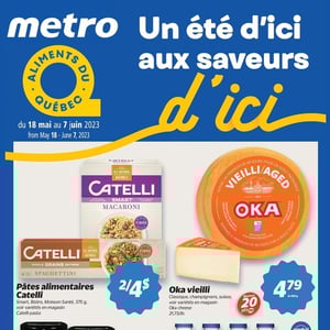 Image de la Promotion Circulaire Metro - Un Été d'ici aux Saveurs d'ici à Trois-Rivières