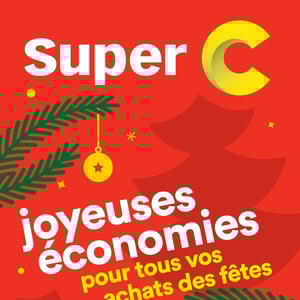 Image de la Promotion Circulaire Super C - Joyeuse Économies à Sherbrooke