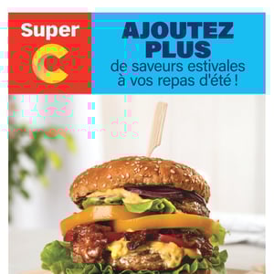 Image de la Promotion Circulaire Super C - Saveurs Estivales à Trois-Rivières