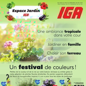 Image de la Promotion Circulaire IGA - Espace Jardin à Trois-Rivières